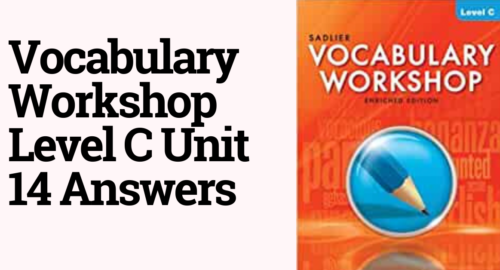Vocabulary Workshop Level C Unit 14 Answers
