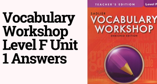 Vocabulary Workshop Level F Unit 1 Answers
